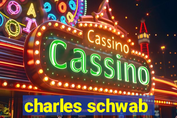 charles schwab